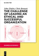 Book cover of: Challenge of Leading an Ethical and Successful Organization. By: John Zinkin