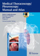 Book cover of: Medical Thoracoscopy / Pleuroscopy: Manual and Atlas. By: Robert Loddenkemper, R. Loddenkemper