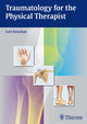 Book cover of: Traumatology for the Physical Therapist