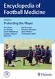 Book cover of: Encyclopedia of Football Medicine, Vol. 3. By: Tim Meyer