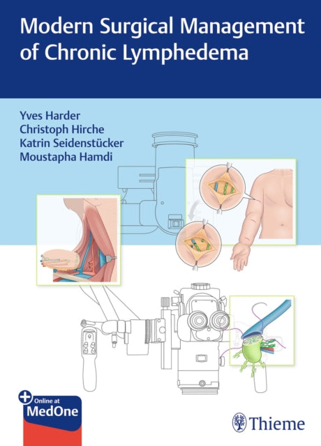 Book cover of: Modern Surgical Management of Chronic Lymphedema. By: Yves Harder