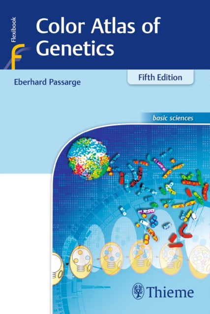 Book cover of: Color Atlas of Genetics. By: Eberhard Passarge