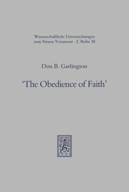 Book cover of: Obedience of Faith
