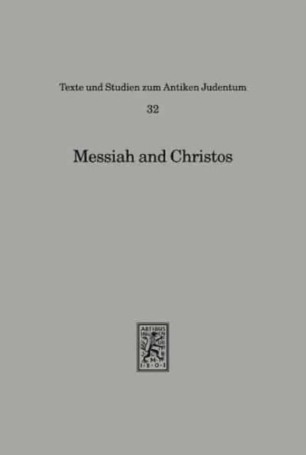 Book cover of: Messiah and Christos. By: Ithamar Gruenwald
