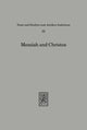 Book cover of: Messiah and Christos. By: Ithamar Gruenwald