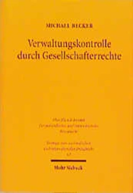 Book cover of: Verwaltungskontrolle durch Gesellschafterrechte. By: Michael Becker