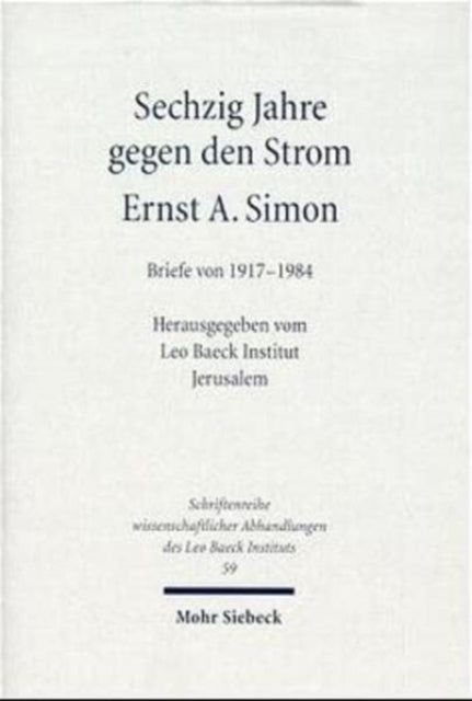 Book cover of: Sechzig Jahre gegen den Strom