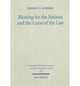 Book cover of: Blessing for the Nations and the Curse of the Law