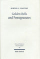 Book cover of: Golden Bells and Pomegranates. By: Burton L. Visotzky