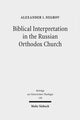 Book cover of: Biblical Interpretation in the Russian Orthodox Church. By: Alexander I. Negrov