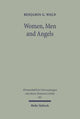 Book cover of: Women, Men, and Angels. By: Benjamin G. Wold