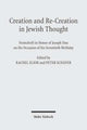 Book cover of: Creation and Re-Creation in Jewish Thought