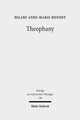 Book cover of: Theophany. By: Hilary A. Mooney