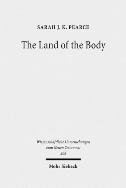 Book cover of: Land of the Body. By: Sarah Judith Katharine Pearce, Sarah Pearce