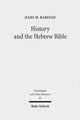 Book cover of: History and the Hebrew Bible. By: Hans M. Barstad