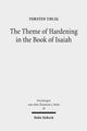 Book cover of: Theme of Hardening in the Book of Isaiah. By: Torsten Uhlig