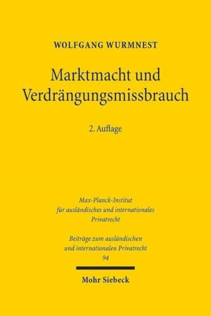 Book cover of: Marktmacht und Verdrangungsmissbrauch. By: Wolfgang Wurmnest