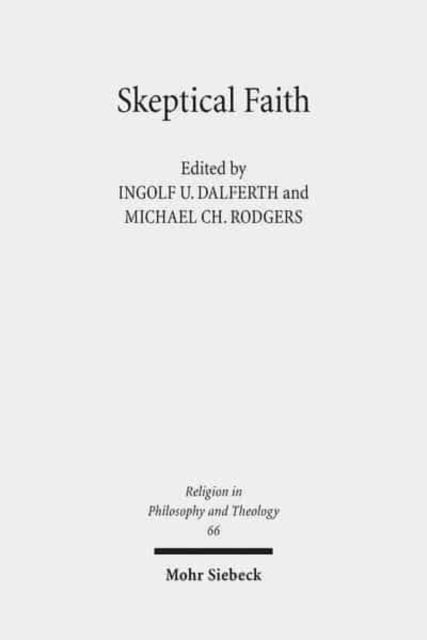 Book cover of: Skeptical Faith. By: Michael Rodgers