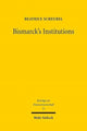 Book cover of: Bismarck's Institutions. By: Beatrice Scheubel