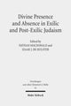 Book cover of: Divine Presence and Absence in Exilic and Post-Exilic Judaism. By: Izaak J. de Hulster