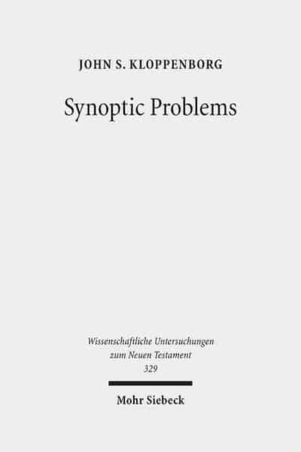 Book cover of: Synoptic Problems