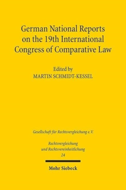Book cover of: German National Reports on the 19th International Congress of Comparative Law. By: Martin Schmidt-Kessel