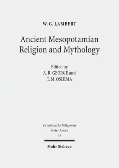 Book cover of: Ancient Mesopotamian Religion and Mythology. By: Wg Lambert