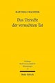 Book cover of: Das Unrecht der versuchten Tat. By: Matthias Wächter