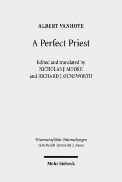 Book cover of: Perfect Priest. By: Albert Vanhoye