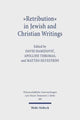 Book cover of: "Retribution" in Jewish and Christian Writings. By: Apolline Thromas