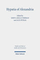 Book cover of: Hypatia of Alexandria. By: Dawn LaValle Norman