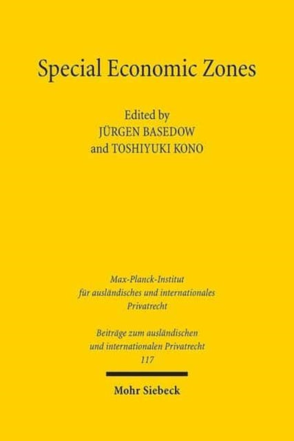 Book cover of: Special Economic Zones. By: Jürgen Basedow