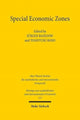 Book cover of: Special Economic Zones. By: Jürgen Basedow