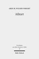 Book cover of: Athtart. By: Aren M. Wilson-Wright