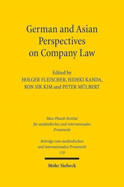 Book cover of: German and Asian Perspectives on Company Law. By: Holger Fleischer