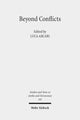 Book cover of: Beyond Conflicts. By: Luca Arcari