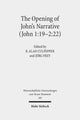Book cover of: Opening of John's Narrative (John 1:19-2:22). By: R. Alan Culpepper