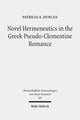 Book cover of: Novel Hermeneutics in the Greek Pseudo-Clementine Romance. By: Patricia A. Duncan