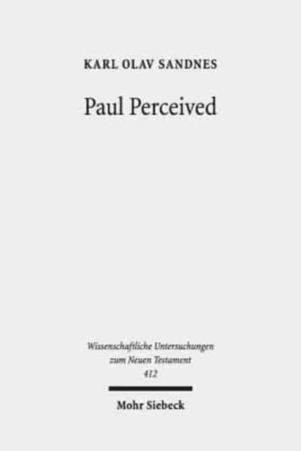 Book cover of: Paul Perceived. By: Karl Olav Sandnes