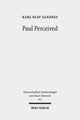 Book cover of: Paul Perceived. By: Karl Olav Sandnes