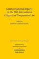 Book cover of: German National Reports on the 20th International Congress of Comparative Law. By: Martin Schmidt-Kessel
