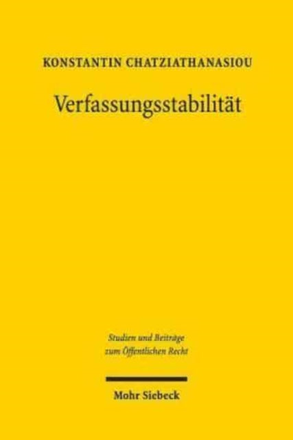 Book cover of: Verfassungsstabilitat. By: Konstantin Chatziathanasiou