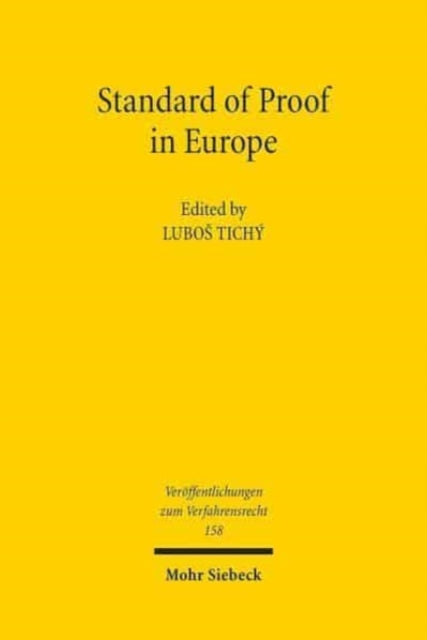 Book cover of: Standard of Proof in Europe. By: Lubos Tichý