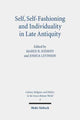 Book cover of: Self, Self-Fashioning and Individuality in Late Antiquity. By: Maren R. Niehoff