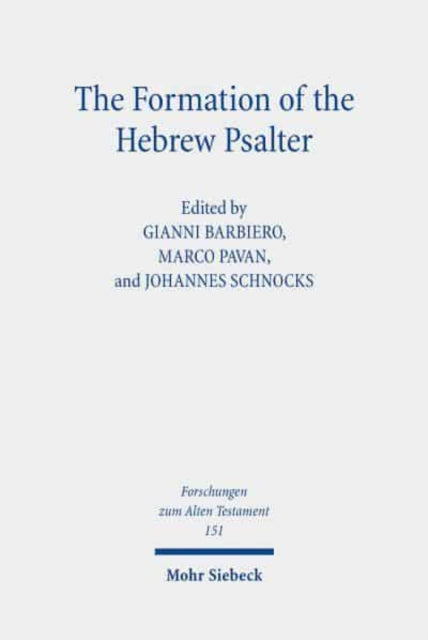 Book cover of: Formation of the Hebrew Psalter. By: Gianni Barbiero