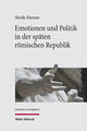 Book cover of: Emotionen und Politik in der spaten romischen Republik. By: Nicole Diersen