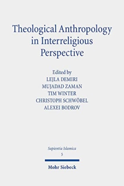 Book cover of: Theological Anthropology in Interreligious Perspective. By: Lejla Demiri