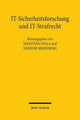 Book cover of: IT-Sicherheitsforschung und IT-Strafrecht