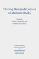 Book cover of: Nag Hammadi Codices as Monastic Books. By: Hugo Lundhaug