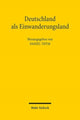 Book cover of: Deutschland als Einwanderungsland. By: Daniel Thym